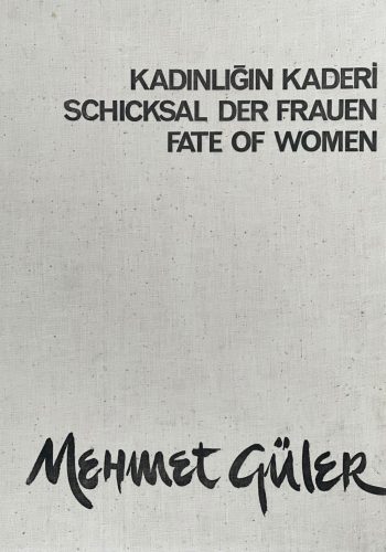 1976_Mappe_Schicksal der Frauen_Kadınlığın Kaderi_mit 10 Farbradierungen_50 Expl_ 54,5x40,5 cm